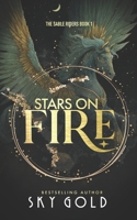 Stars on Fire: A Spectacular, Starlit Romance 0992458137 Book Cover