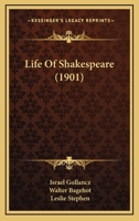 Life of William Shakespeare 0548867089 Book Cover