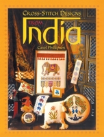 Cross Stitch Designs From India 1861083165 Book Cover