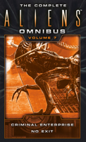 The Complete Aliens Omnibus: Volume Seven 1783299134 Book Cover