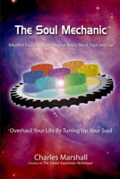 The Soul Mechanic B002ACLYO2 Book Cover