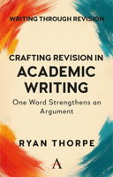 Academic Writing: One Word Starts the Argument 1839998164 Book Cover