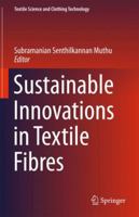Sustainable Innovations in Textile Fibres 9811341893 Book Cover