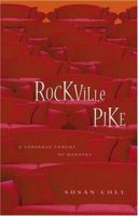 Rockville Pike: A Suburban Comedy of Manners 0743267109 Book Cover