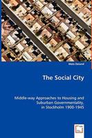 The Social City 3639043308 Book Cover