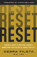 Reset: Powerful Habits to Own Your Thoughts, Understand Your Feelings, and Change Your Life 0736986510 Book Cover