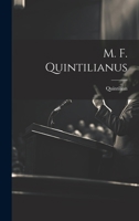 M. F. Quintilianus 1020744979 Book Cover
