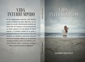 Vida interrumpida (Spanish Edition) 196540801X Book Cover