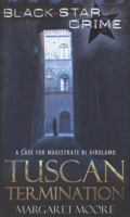 Tuscan Termination: A Tuscany Mystery: View to a Kill 0373266146 Book Cover