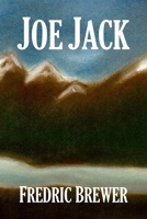 Joe Jack 1365922243 Book Cover