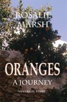 ORANGES: A Journey 1908302313 Book Cover