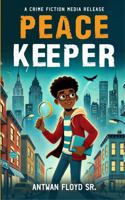 Peace Keeper B0DVYVP5MQ Book Cover