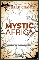 Mystic Africa: Traditional short stories on magic, monsters, witches and superhumans. B0DYJMHM1V Book Cover
