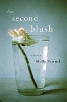 The Second Blush: Poems 0393337677 Book Cover