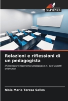 Relazioni e riflessioni di un pedagogista (Italian Edition) 6208640598 Book Cover