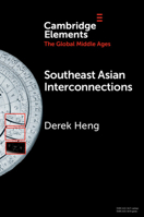 Southeast Asian Interconnections: Geography, Networks and Trade 110882742X Book Cover