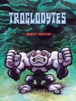 Troglodytes 1891830538 Book Cover