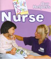 Nurse (People Who Help Us) 1840895705 Book Cover
