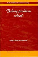 Baking Problems Solved (Woodhead Publishing in Food Science and Technology) 0081007655 Book Cover