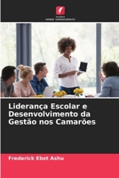 Liderança Escolar e Desenvolvimento da Gestão nos Camarões 6205623536 Book Cover