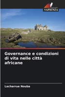 Governance e condizioni di vita nelle città africane (Italian Edition) 6209793142 Book Cover