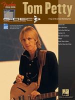 Tom Petty: Fender Special Edition G-DEC Guitar Play-Along Pack 1458401065 Book Cover
