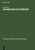 Barbarische Burger: Die Isaurier Und das Romische Reich 3110188996 Book Cover