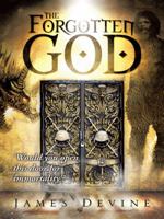 The Forgotten God 1452524432 Book Cover
