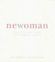 Newoman: The Survival Guide to Growing Older 185626405X Book Cover