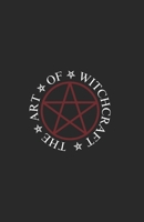 the art of witchcraft B0F6TY7689 Book Cover