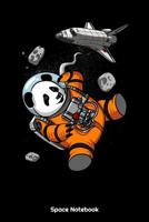 Space Notebook: Panda Bear Space Astronaut Notebook 1080361499 Book Cover