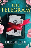 The Telegram: Completely gripping and emotional WW2 historical fiction 1835259065 Book Cover