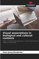 Visual associations in biological and cultural contexts 6209857574 Book Cover