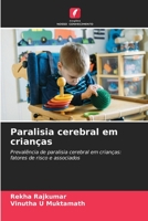 Paralisia cerebral em crianças 6205666707 Book Cover