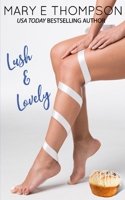Lush & Lovely 1944090096 Book Cover