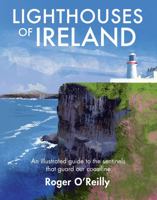 Lighthouses of Ireland 1848893531 Book Cover