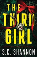 The Third Girl: An absolutely nail-biting crime thriller 1805731246 Book Cover