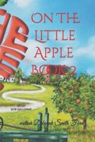 On the Little Apple: Full Color 198563984X Book Cover
