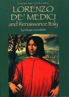 Lorenzo Dei Medici and Renaissance Italy 0340058536 Book Cover