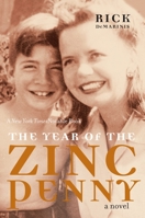 The Year of the Zinc Penny 0393027589 Book Cover