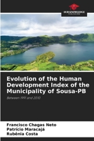 Evolution of the Human Development Index of the Municipality of Sousa-PB 6207802152 Book Cover
