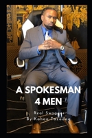 A Spokes Man 4 Men: Real Swagger B096VT8Z36 Book Cover