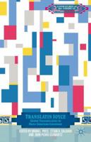 Translatin Joyce: Global Transmissions in Ibero-American Literature 1349488186 Book Cover