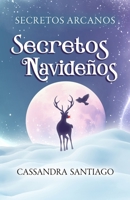 Secretos Navideños B09MJ6DT3B Book Cover
