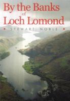 By the Banks of Loch Lomond 1902831578 Book Cover