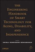 Smart Technology for Aging, Disability, and Independence: Computer and Engineering Design and Applications 0471711551 Book Cover