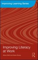 Improving Literacy at Work (Improving Learning) 0415548721 Book Cover