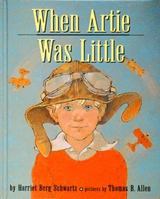 When Artie Was Little 067983236X Book Cover