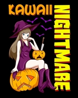 Kawaii Nightmare: Kawaii Nightmare Halloween Anime Celestial Princess Manga 2020-2021 Weekly Planner & Gratitude Journal (110 Pages, 8" x 10") Blank ... Moments of Thankfulness & To Do Lists 1676040021 Book Cover