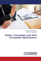 States, Corruption and Anti Corruption Mechanisms 6139844495 Book Cover